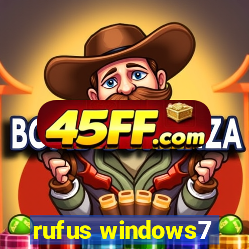 rufus windows7